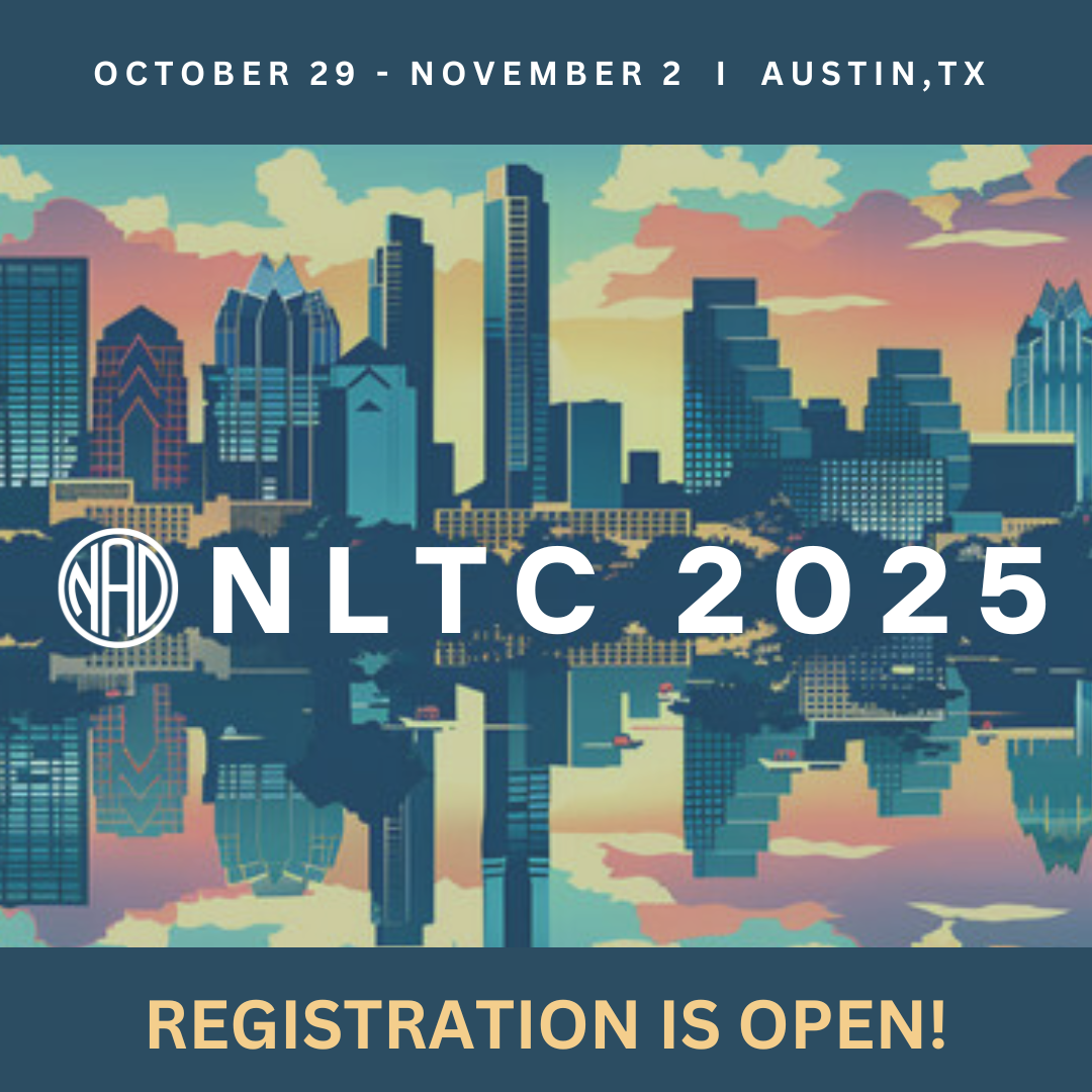 Background image: A drawing of the downtown Austin, Texas with skyscrapers. Also there's a river below and a mirrored reflection of the skyscrapers.

Text: NAD Logo followed by NLTC 2025  October 29 to Nov 2 in Austin TX